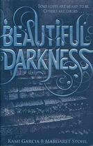 Couverture du livre « Beautiful darkness - beautiful creatures v.2 » de Kami Garcia aux éditions Puffin Uk