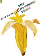 Couverture du livre « Nonsense Show, The » de Eric Carle aux éditions Children Pbs