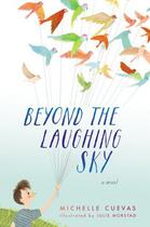 Couverture du livre « Beyond the Laughing Sky » de Cuevas Michelle aux éditions Penguin Group Us