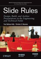 Couverture du livre « Slide Rules » de Traci Nathans-Kelly et Christine G. Nicometo aux éditions Wiley-ieee Press