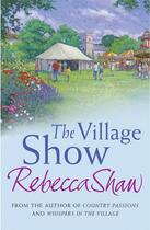 Couverture du livre « The Village Show » de Shaw Rebecca aux éditions Orion Digital