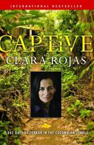 Couverture du livre « Captive » de Clara Rojas aux éditions Atria Books