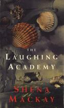 Couverture du livre « Laughing Academy » de Mackay Shena aux éditions Random House Digital