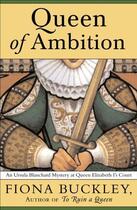 Couverture du livre « Queen of Ambition » de Buckley Fiona aux éditions Pocket Books