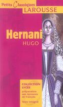 Couverture du livre « Hernani » de Victor Hugo aux éditions Larousse