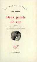 Couverture du livre « Deux Points De Vue » de Uwe Johnson aux éditions Gallimard