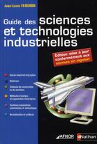 Couverture du livre « Guide des sciences et technologies industrielles (édition 2008) » de Jean-Louis Fanchon aux éditions Nathan