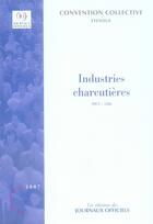 Couverture du livre « Industries charcutières » de  aux éditions Direction Des Journaux Officiels
