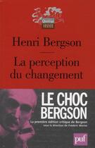 Couverture du livre « La perception du changement » de Henri Bergson aux éditions Puf