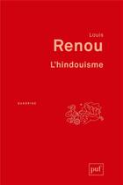 Couverture du livre « L'hindouisme » de Louis Renou aux éditions Puf