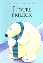 Couverture du livre « L'ours frileux » de Counhaye/Sacre Guy/M aux éditions Casterman