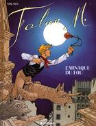 Couverture du livre « Fabien M. T.2 ; l'arnaque du fou » de Jean-Marc Stalner et Eric Stalner aux éditions Dargaud