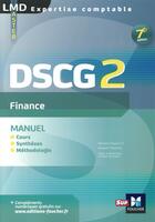 Couverture du livre « DSCG 2 finance manuel (7e édition) » de Alain Burlaud aux éditions Foucher