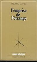 Couverture du livre « L'emprise de l'étrange » de Frederic Lionel aux éditions Robert Laffont