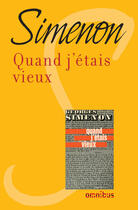 Couverture du livre « Quand j'étais vieux » de Georges Simenon aux éditions Omnibus