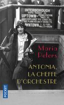 Couverture du livre « Antonia, la cheffe d'orchestre » de Maria Peters aux éditions Pocket