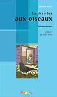 Couverture du livre « La chambre aux oiseaux » de Catherine Jorissen aux éditions Didier