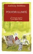 Couverture du livre « Pouvoir illimité » de Mylene Farmer et Anthony Robbins aux éditions J'ai Lu