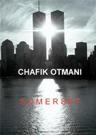 Couverture du livre « Somerset » de Otmani Chafik aux éditions Books On Demand