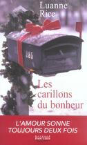 Couverture du livre « Les carillons du bonheur » de Rice Luanne aux éditions Bernard Pascuito