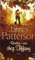 Couverture du livre « Rendez-vous chez Tiffany » de James Patterson aux éditions Archipoche