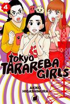 Couverture du livre « Tokyo tarareba girls Tome 4 » de Akiko Higashimura aux éditions Le Lezard Noir