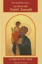 Couverture du livre « Le livre de saint joseph » de Juan-Ramon Celeiro aux éditions Du Gingko