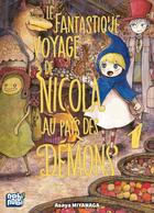 Couverture du livre « Le Fantastique voyage de Nicola au pays des démons T01 » de Asaya Miyanaga aux éditions Nobi Nobi