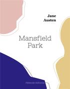 Couverture du livre « Mansfield park » de Jane Austen aux éditions Hesiode