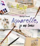 Couverture du livre « Aquarelle, je me lance » de  aux éditions Massin