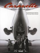 Couverture du livre « Caravelle ; bienvenue à bord d'une légende » de  aux éditions Privat