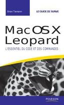 Couverture du livre « Mac OS X Leopard ; le guide de survie » de Brian Tiemann aux éditions Pearson