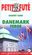 Couverture du livre « Danemark 2002, le petit fute » de Collectif Petit Fute aux éditions Le Petit Fute