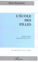 Couverture du livre « L'école des filles : Nouvelle édition revue et actualisée » de Selim Matar aux éditions L'harmattan