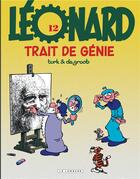 Couverture du livre « Léonard t.12 ; trait de génie » de Bob De Groot et Turk aux éditions Lombard