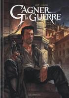 Couverture du livre « Gagner la guerre Tome 3 : la mère patrie » de Frederic Genet aux éditions Lombard