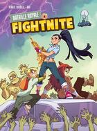 Couverture du livre « Fightnite ; bataille royale Tome 4 » de Pirate Sourcil et Raf aux éditions Jungle