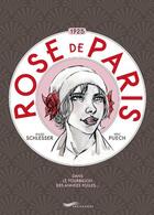 Couverture du livre « Rose de Paris » de Gilles Schlesser aux éditions Parigramme