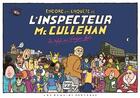 Couverture du livre « Encore une enquête de l'inspecteur Mc Cullehan : du rififi au gougou bar » de Pierre Schilling aux éditions Requins Marteaux