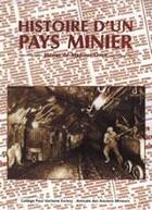 Couverture du livre « Histoire d'un pays minier, May-sur-Orne » de Daniel Lequien et Fernand Lecouturier aux éditions Cahiers Du Temps