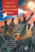 Couverture du livre « D'une terre que l'on disait morte » de Philippe Hamel aux éditions Quart Monde