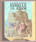 Couverture du livre « La Famille Adam » de Michel Tournier et Alain Letort aux éditions Des Lires