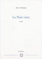 Couverture du livre « La nuit vient » de Anne Teyssieras aux éditions Corlevour