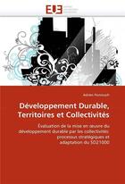 Couverture du livre « Developpement durable, territoires et collectivites » de Adrien Ponrouch aux éditions Editions Universitaires Europeennes