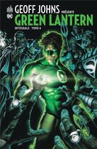 Couverture du livre « Geoff Johns présente Green Lantern : Intégrale vol.4 » de Geoff Johns et Collectif aux éditions Urban Comics