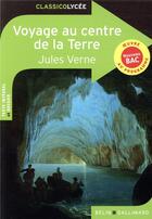 Couverture du livre « Voyage au centre de la terre » de Jules Verne aux éditions Belin Education