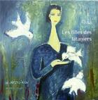 Couverture du livre « Les filles de lataniers » de Mary-Des-Ailes aux éditions Dodo Vole
