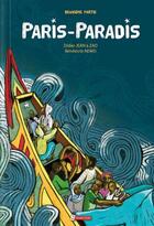 Couverture du livre « Paris-paradis t.2 » de Benedicte Nemo et Zad et Didier Jean aux éditions Utopique