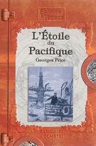 Couverture du livre « L'Etoile-du-Pacifique » de Georges Price aux éditions Banquises Et Cometes