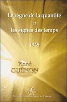 Couverture du livre « Le règne de la quantité ; les signes des temps » de René Guenon aux éditions Edimaf